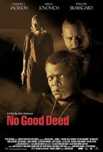 دانلود فیلم No Good Deed 200293472-1581920443