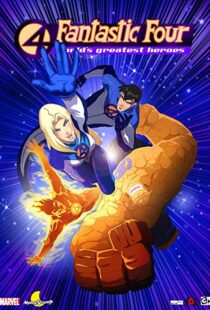 دانلود انیمیشن Fantastic Four: World’s Greatest Heroes95131-1775305141