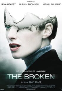 دانلود فیلم The Broken 200893790-15721234