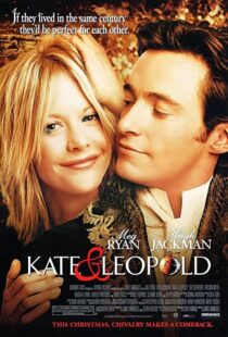 دانلود فیلم Kate & Leopold 200197930-1591781283