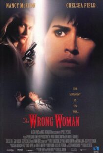 دانلود فیلم The Wrong Woman 199596003-161517011