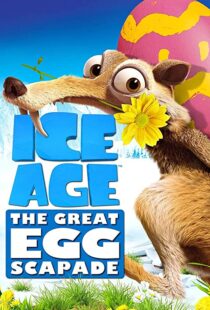 دانلود انیمیشن Ice Age: The Great Egg-Scapade 201696051-1567104135