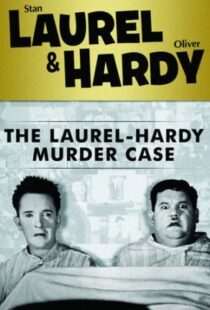 دانلود فیلم The Laurel-Hardy Murder Case 193098808-139597843