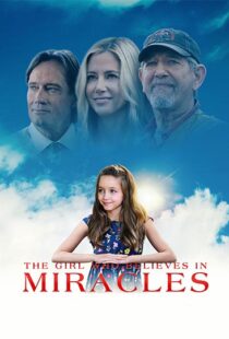 دانلود فیلم The Girl Who Believes in Miracles 202196306-348683203