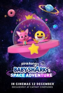 دانلود انیمیشن Pinkfong and Baby Shark’s Space Adventure 2019103987-77887539