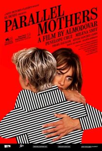 دانلود فیلم Parallel Mothers 2021108835-319325101