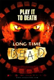 دانلود فیلم Long Time Dead 2002105978-1934601757