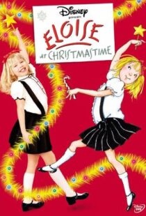 دانلود فیلم “The Wonderful World of Disney” Eloise at Christmastime 2003105234-52636310