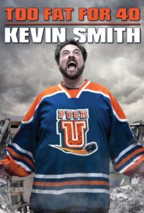 دانلود مستند Kevin Smith: Too Fat for 40! 2010103309-900010146