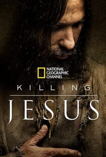 دانلود فیلم Killing Jesus 2015108116-1889464899