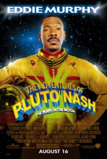 دانلود فیلم The Adventures of Pluto Nash 2002106226-1776483898