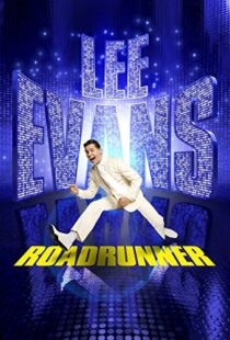 دانلود فیلم Lee Evans: Roadrunner Live at the O2 2011103322-227421348