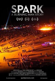 دانلود مستند Spark: A Burning Man Story 2013102128-191272534