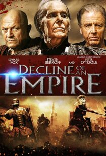 دانلود فیلم Decline of an Empire 2014106525-1121838915