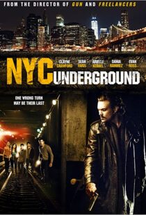 دانلود فیلم N.Y.C. Underground 2013106187-1129752713