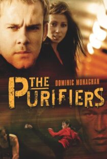 دانلود فیلم The Purifiers 2004103406-1036352391