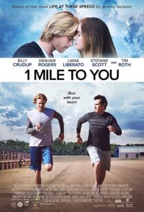 دانلود فیلم 1 Mile to You 2017107408-925192835