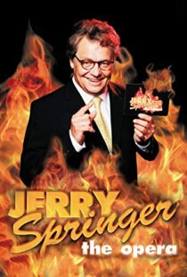 دانلود فیلم Jerry Springer: The Opera 2005102465-210785122