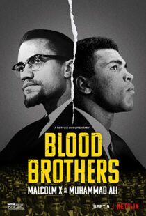 دانلود مستند Blood Brothers: Malcolm X & Muhammad Ali 2021107786-1030583698