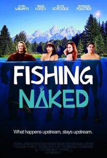 دانلود فیلم Fishing Naked 2015106849-1301015203