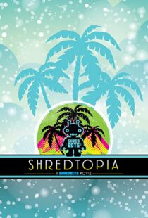 دانلود فیلم Shredtopia 2015101388-1413328259