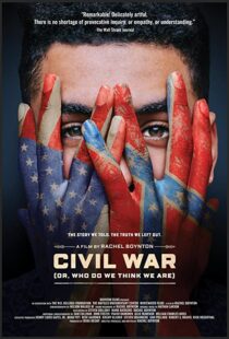 دانلود مستند Civil War (or, Who Do We Think We Are) 2021101243-1163552871