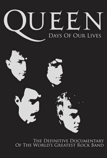 دانلود مستند Queen: Days of Our Lives 2011113851-987894989