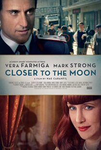 دانلود فیلم Closer to the Moon 2014114229-1314918279