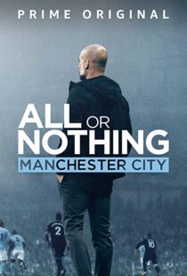 دانلود مستند All or Nothing: Manchester City111563-1637647340