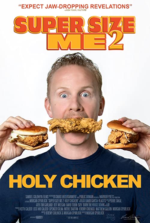 دانلود مستند Super Size Me 2: Holy Chicken! 2017