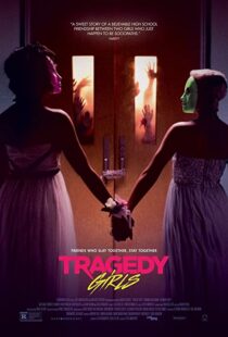 دانلود فیلم Tragedy Girls 2017110704-1574344724