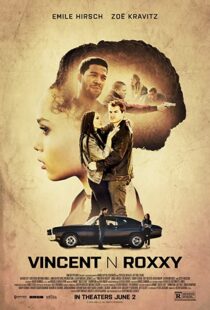 دانلود فیلم Vincent N Roxxy 2016111065-260555159