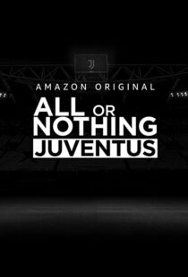 دانلود سریال All or Nothing: Juventus111616-1406774973