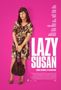 دانلود فیلم Lazy Susan 202038652-542309856