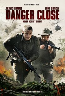 دانلود فیلم Danger Close 201929719-1963283133