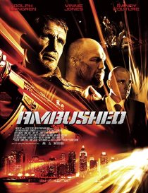 دانلود فیلم Ambushed 201337617-1596709793