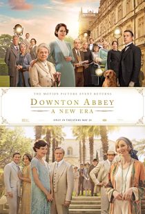 دانلود فیلم Downton Abbey: A New Era 2022202056-217605829