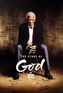 دانلود مستند The Story of God with Morgan Freeman230338-850535746