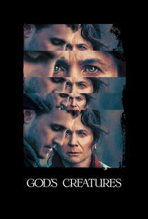 دانلود فیلم God’s Creatures 2022270077-1527832524