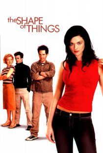 دانلود فیلم The Shape of Things 2003274689-1872261385