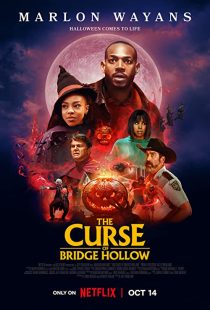 دانلود فیلم The Curse of Bridge Hollow 2022271810-220998566