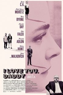 دانلود فیلم I Love You, Daddy 2017272319-718738148