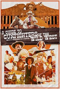 دانلود فیلم A Guide to Gunfighters of the Wild West 2021271925-1763286144