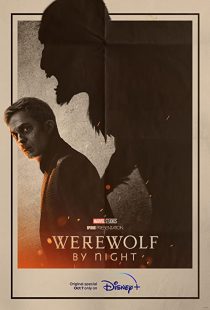 دانلود فیلم Werewolf by Night 2022270902-1176410165