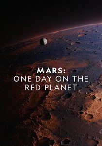 دانلود مستند Mars: One Day on the Red Planet 2020275469-1183052125