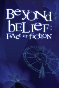 دانلود سریال Beyond Belief: Fact or Fiction308506-1648240141