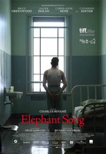 دانلود فیلم Elephant Song 2014322477-1886704310