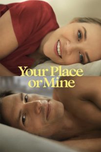 دانلود فیلم Your Place or Mine 2023319753-2049351684