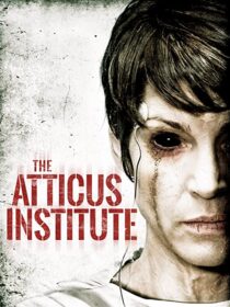 دانلود فیلم The Atticus Institute 2015323839-1348719247