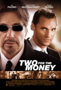 دانلود فیلم Two for the Money 2005324424-380417304